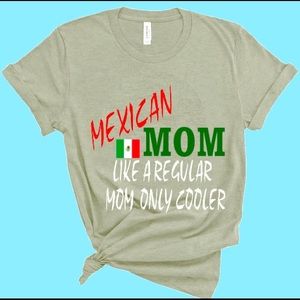 Mexican Moms Tee Shirt
